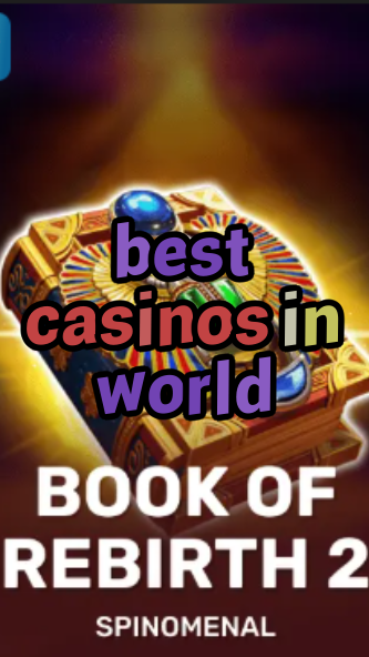 best casinos in world-trdjkmsxjksdss.com